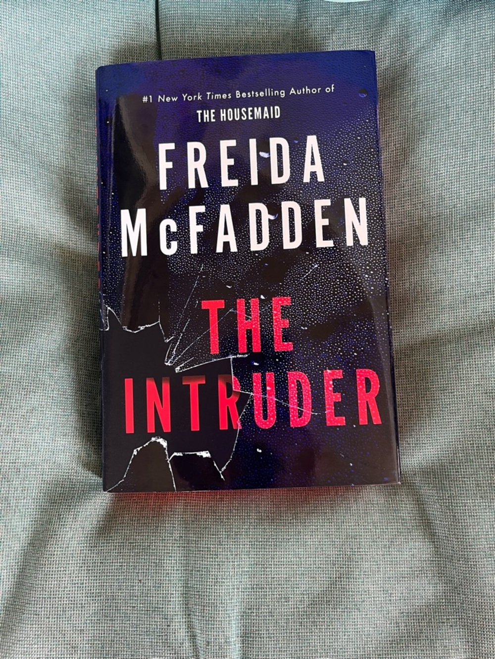 Freida McFadden - The Intruder-Hardback